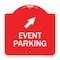 Signmission Event Parking Up Right Arrow, Red & White Aluminum Architectural Sign, 18" x 18", RW-1818-24081 A-DES-RW-1818-24081 - alternate 1